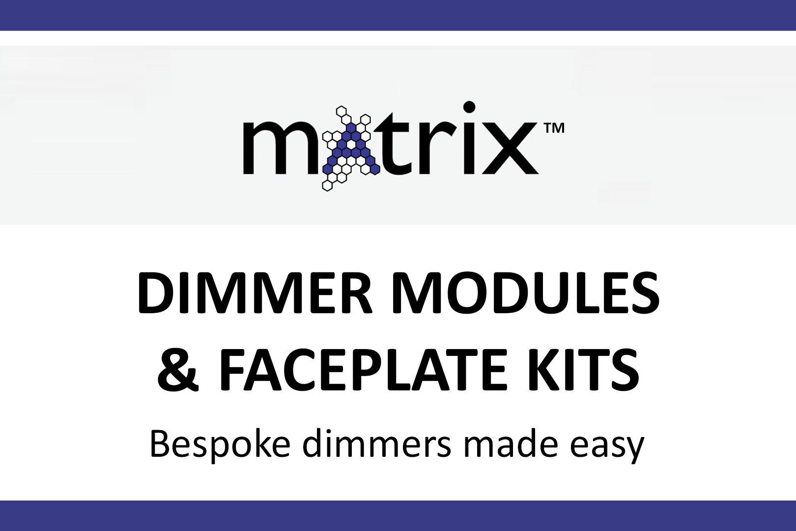 Varilight dimmer Modules and Matrix Dimmer Grid System