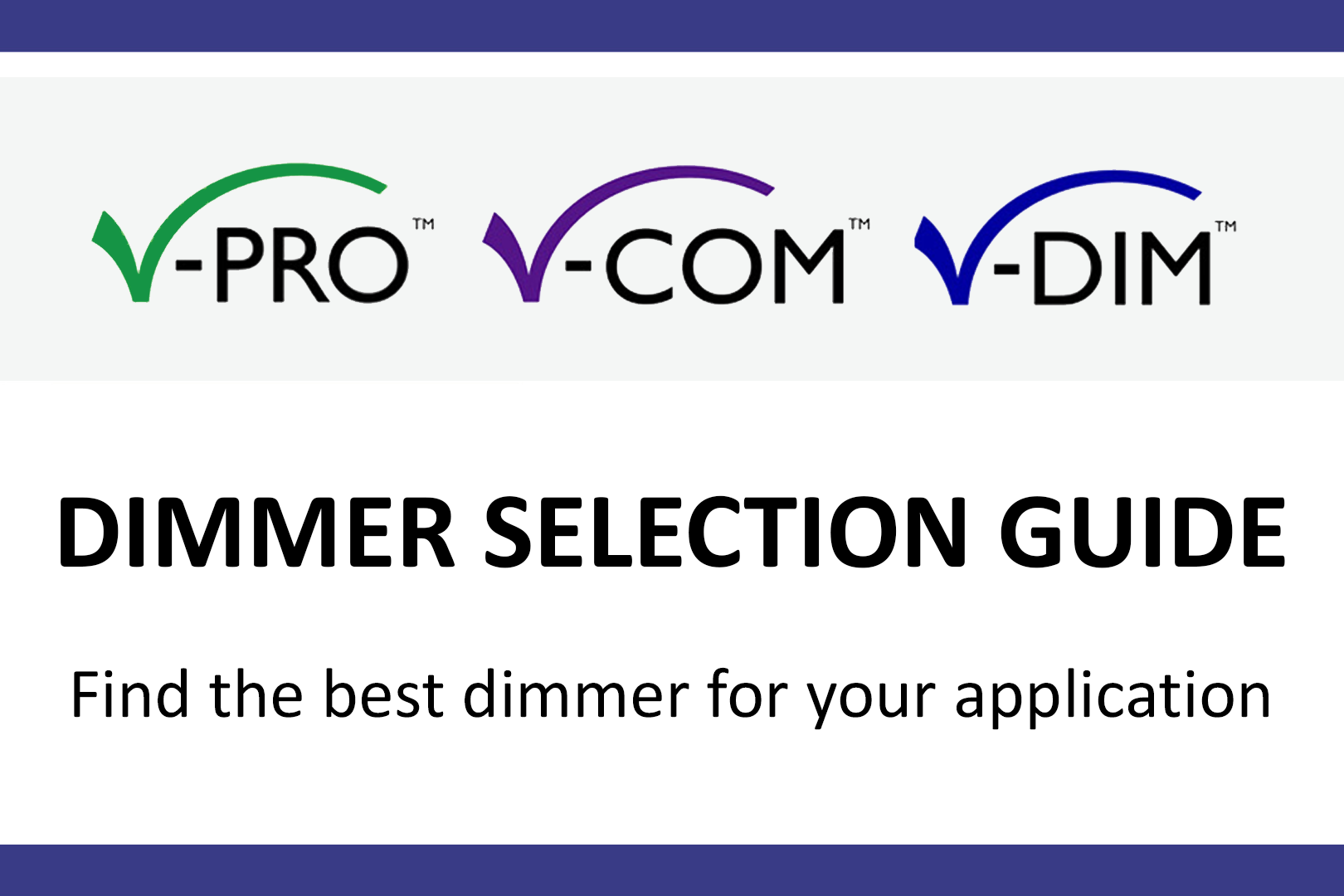 Varilight Dimmer Selection Guide - Which is the best dimmer?